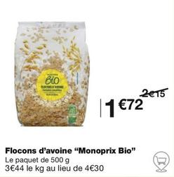 "Monoprix Bio" - Flocons D'avoine  offre à 1,72€ sur Monop'