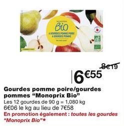 "Monoprix Bio" - Gourdes Pomme Poire/Gourdes Pommes  offre à 6,55€ sur Monop'