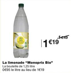 "Monoprix Bio" - La Limonade  offre à 1,19€ sur Monop'