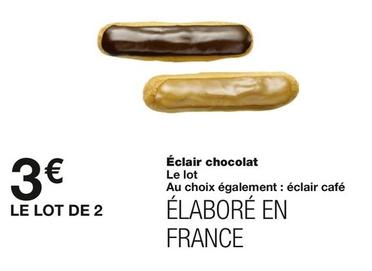 Éclair Chocolat offre à 3€ sur Monop'