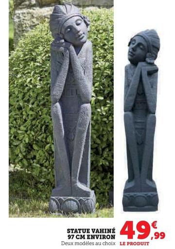 Statue Vahiné 97 Cm Environ offre à 49,99€ sur Hyper U