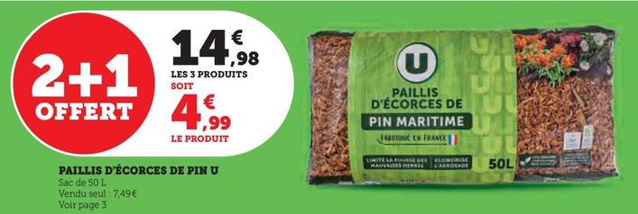 Paillis D'écorces De Pin U offre à 4,99€ sur Super U