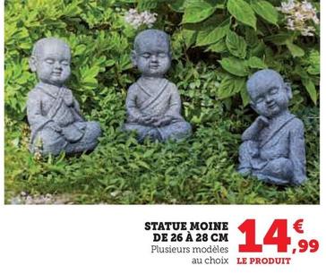 Statue Moine offre à 14,99€ sur Super U