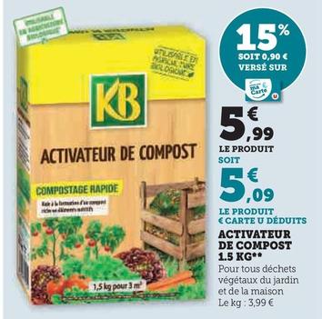 Activateur De Compost 1.5 Kg  offre à 5,99€ sur Super U