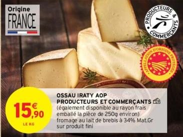 Ossau Iraty - AOP Producteurs Et Commercants  offre à 15,9€ sur Intermarché Contact