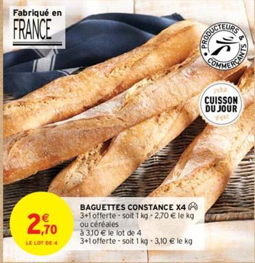 Baguettes Constance offre à 2,7€ sur Intermarché Contact