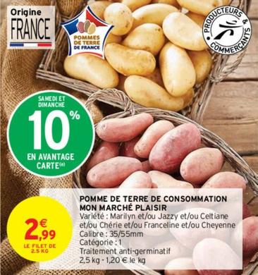 Pomme De Terre De Consommation Mon Marché Plaisir offre à 2,99€ sur Intermarché Contact