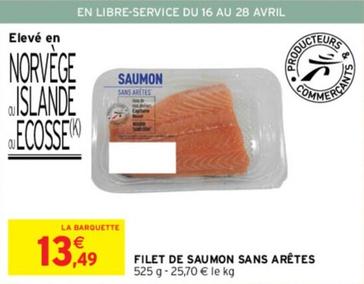 Filet De Saumon Sans Aretes  offre à 13,49€ sur Intermarché Contact
