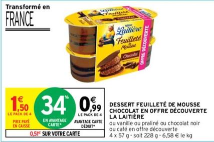 Nestlé - Dessert Feuillete De Mousse Chocolat En Offre Decouverte  offre à 0,99€ sur Intermarché Contact