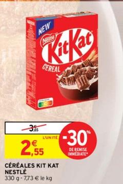 Nestlé - Céréales Kit Kat offre à 2,55€ sur Intermarché Contact