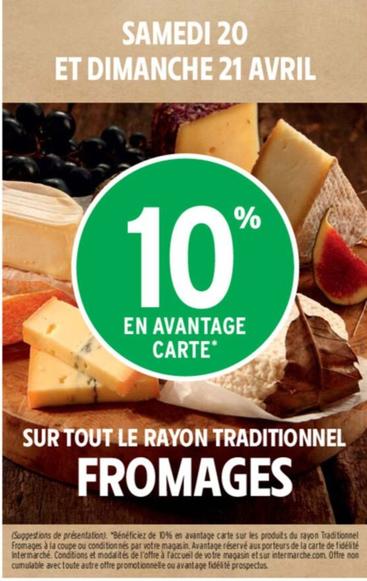 Sur Tout Le Rayon Traditionnel Fromages offre sur Intermarché Contact