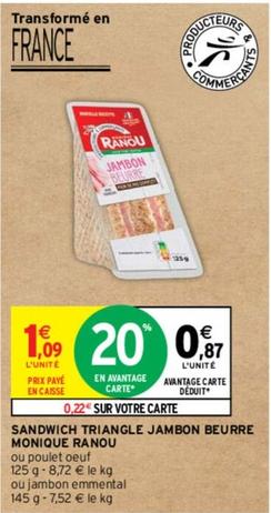 Monique Ranou - Sandwich Triangle Jambon Beurre  offre à 1,09€ sur Intermarché Express