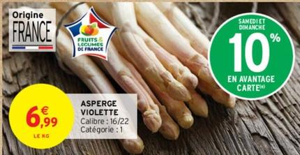 Asperge Violette  offre à 6,99€ sur Intermarché Express