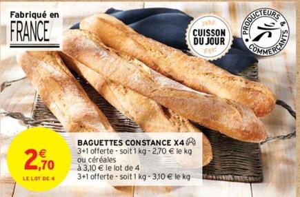 Baguettes Constance offre à 2,7€ sur Intermarché Express