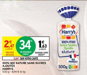 Harry'S - 100% Mie Nature Sans Sucres Ajoutés offre à 2,47€ sur Intermarché Express