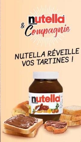 Nutella - Réveille Vos Tartines offre sur Intermarché Express