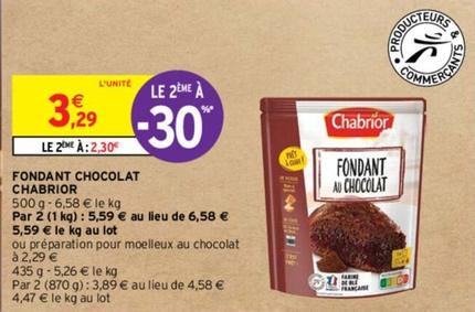 Chabrior - Fondant Chocolat offre à 3,29€ sur Intermarché Express