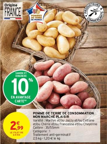 Pomme De Terre De Consommation Mon Marché Plaisir offre à 2,99€ sur Intermarché Express
