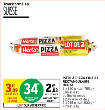 Herta - Pâte À Pizza Fine Et Rectangulaire offre à 3,09€ sur Intermarché Express