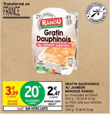 Monique Ranou - Gratin Dauphinois Au Jambon offre à 3,09€ sur Intermarché Express