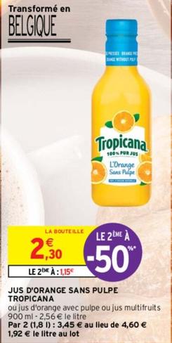 Tropicana - Jus D'Orange Sans Pulpe offre à 2,3€ sur Intermarché Express