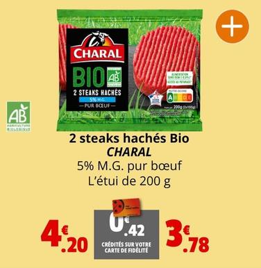 Charal - 2 Steaks Hachés Bio offre à 4,2€ sur Coccinelle Express