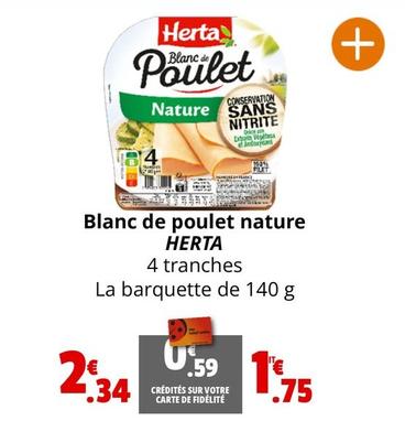 Herta - Blanc De Poulet Nature offre à 1,75€ sur Coccinelle Express