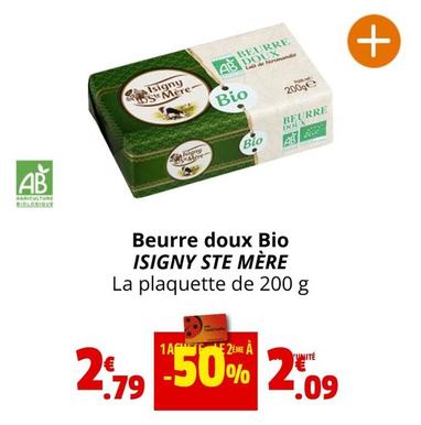 Isigny Sainte Mére - Beurre Doux Bio offre à 2,79€ sur Coccinelle Express