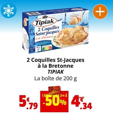Tipiak - 2 Coquilles St Jacques À La Bretonne offre à 5,79€ sur Coccinelle Express
