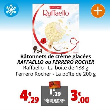 Raffaello - Bâtonnets De Crème Glacées offre à 4,29€ sur Coccinelle Express