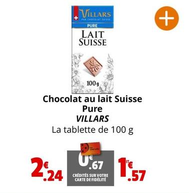 Villars - Chocolat Au Lait Suisse Pure offre à 2,24€ sur Coccinelle Express