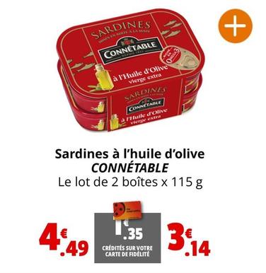 Connetable - Sardines À L'Huile D'Olive offre à 4,49€ sur Coccinelle Express