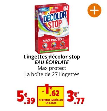 Eau Écarlate - Lingettes Décolor Stop offre à 3,77€ sur Coccinelle Express