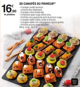 30 Canapés Du Primeur offre à 16,9€ sur E.Leclerc