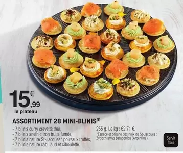 Assortiment 28 Mini-Blinis offre à 15,99€ sur E.Leclerc