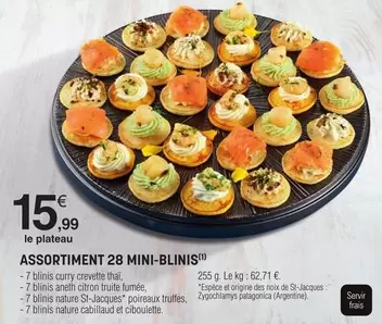 Assortiment 28 Mini-Blinis offre à 15,99€ sur E.Leclerc