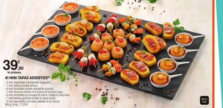 4 Mini-Tapas Assorties offre à 39,9€ sur E.Leclerc