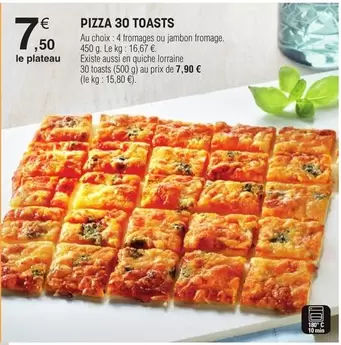 Pizza 30 Toasts offre à 7,5€ sur E.Leclerc