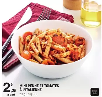 Mini Penne Et Tomates À L'Italienne offre à 2,25€ sur E.Leclerc