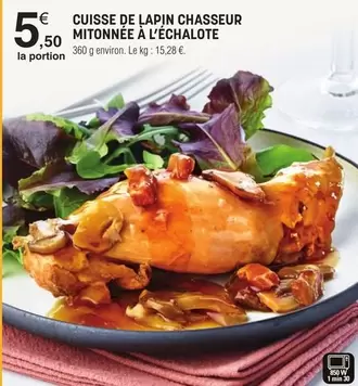 Cuisse De Lapin Chasseur Mitonnée À L'Échalote offre à 5,5€ sur E.Leclerc