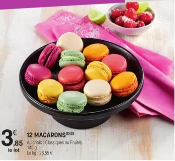 12 Macarons offre à 3,85€ sur E.Leclerc