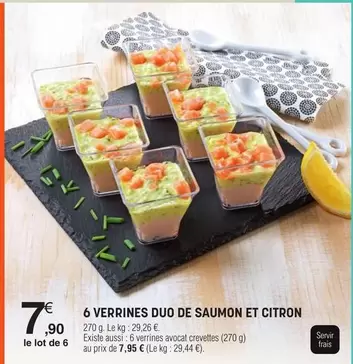 6 Verrines Duo De Saumon Et Citron offre à 7,9€ sur E.Leclerc