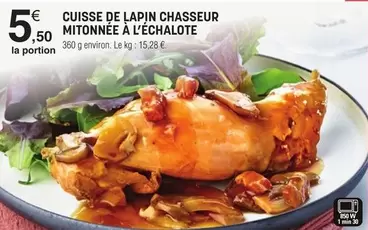 Cuisse De Lapin Chasseur Mitonnée À L'Échalote offre à 5,5€ sur E.Leclerc