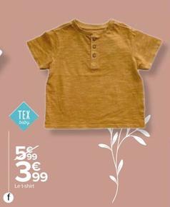 Tex - T Shirt Bébé offre à 3,99€ sur Carrefour Drive