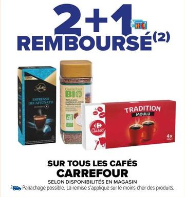 Carrefour - Sur Tous Les Cafés offre sur Carrefour Drive