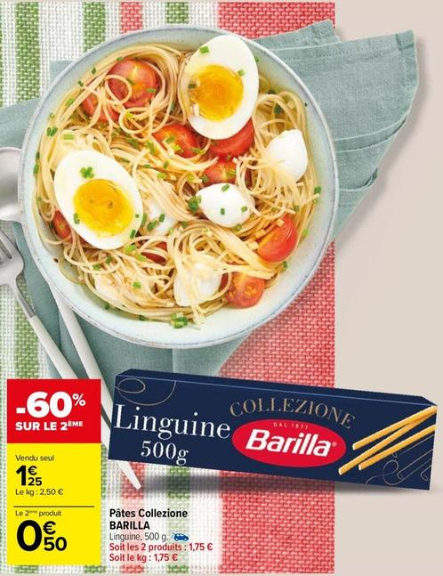 Barilla - Pâtes Collezione offre à 1,25€ sur Carrefour Drive