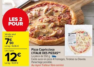 L'Italie Des Pizzas - Pizza Capricciosa  offre à 7,9€ sur Carrefour Drive
