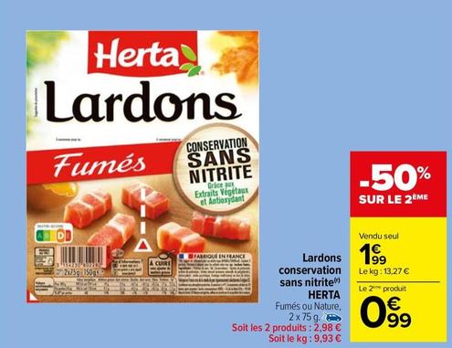 Herta - Lardons Conservation Sans Nitrite offre à 1,99€ sur Carrefour Drive