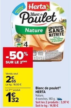 Herta - Blanc De Poulet offre à 2,65€ sur Carrefour Drive