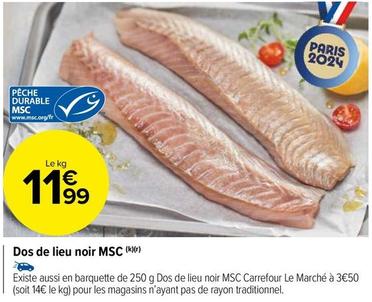 Carrefour - Dos De Lieu Noir MSC offre à 11,99€ sur Carrefour Drive